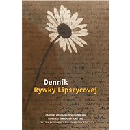 Denník Rywky Lipszycovej - Alexandra Zapruderová