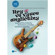 Hry ve výuce angličtiny - Mojmír Vavrečka