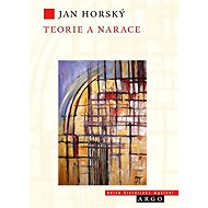 Theory and narration - Jan Horský