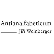Antianalfabeticum - Jiří Weinberger