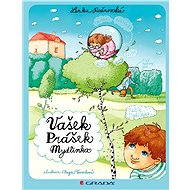 Vašek Prášek Mydlinka - Lenka Rožnovská