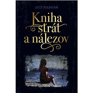 Kniha strát a nálezov - Lucy Foleyová