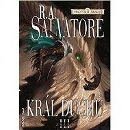 Král duchů - R. A. Salvatore