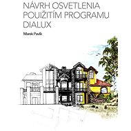 Návrh osvetlenia použitím programu Dialux - Marek Pavlík