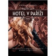 Hotel v Paříži: pokoj č. 3 - Emma Marsová