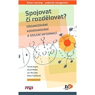 Spojovat či rozdělovat? - Sláva Kubátová