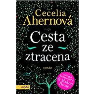 Cesta ze ztracena - Cecelia Ahernová