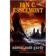 Návrat Rudé gardy - Ian C. Esslemont