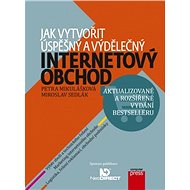 Jak vytvořit úspěšný a výdělečný internetový obchod - Miroslav Sedlák