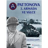 Patton's 3rd Army at war - George Forty