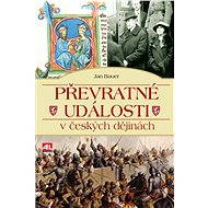 Převratné události v českých dějinách - Jan Bauer