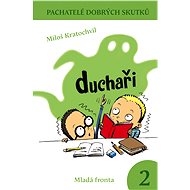 Duchaři - Miloš Kratochvíl