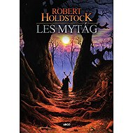 The forest of mytag - Robert Holdstock