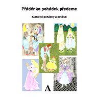 Přádénka pohádek předeme - Dvě TereziA p.Kučera
