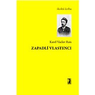 Zapadlí vlastneci - Karel Václav Rais