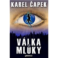 Válka s mloky - Karel Čapek