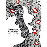Dimenzia humoru - R. K. Mimozemšťan