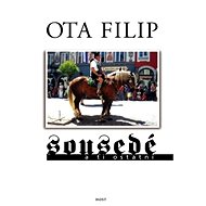 Neighbours and others - Ota Filip