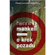 O krok pozadu - Henning Mankell