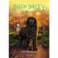 Zákon smečky (3) - Temnota padá - Erin Hunterová