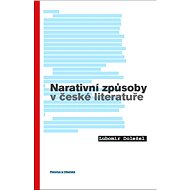 Narativní způsoby v české literatuře - Lubomír Doležel