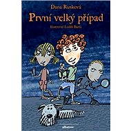 První velký případ - Dana Rusková