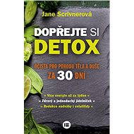 Dopřejte si detox - Jane Scrivnerová