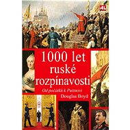 1000 let ruské rozpínavosti - Douglas Boyd