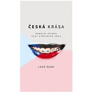 Česká krása - Leoš Šedo