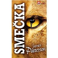 Smečka - James Patterson