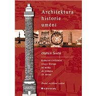 Architecture - history - art - Oldřich Ševčík