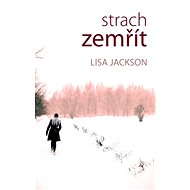Strach zemřít - Lisa Jackson