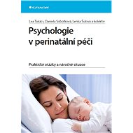 Psychology in perinatal care - Daniela Sobotková