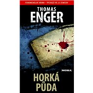 Horká půda - Thomas Enger