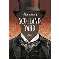 Scotland Yard - Alex Grecian