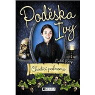 Poděska Ivy - Chodící pohroma - Caleb Krisp