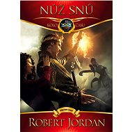 Nůž snů - Robert Jordan