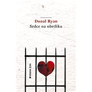 Srdce na obrtlíku - Donal Ryan