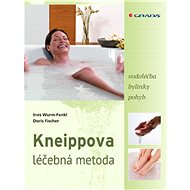 Kneipp's healing method - Ines Wurm-Fenkl