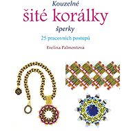 Magic sewn beads - Evelína Palmontová