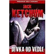 Dívka od vedle - Jack Ketchum