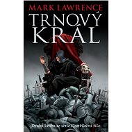 Trnový král - Mark Lawrence
