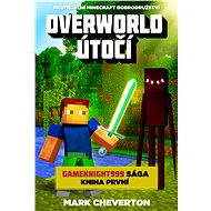 Overworld útočí - Mark Cheverton