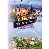 Na houpačce středního věku - Veronika Málková