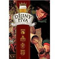 Dějiny piva - Jaroslav Novák Večerníček