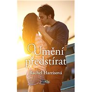 Umění předstírat - Rachel Harriss