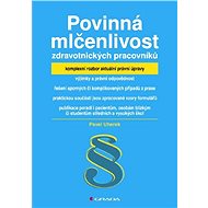 Obligatory confidentiality of health professionals - Pavel Uherek