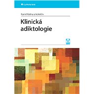 Clinical Addictionology - Kamil Kalina