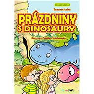 Holidays with dinosaurs - Zdeňka Študlarová