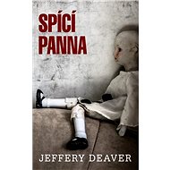 Spící panna - Jeffery Deaver